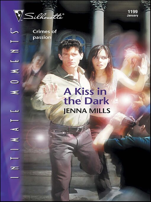 Title details for A Kiss in the Dark by Jenna Mills - Available